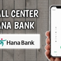 Berapa Nomor Call Center Hana Bank via Chat resmi