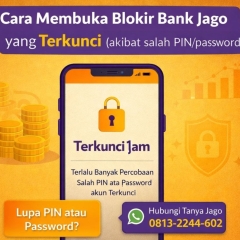 Cara membuka blokir akun Bank JAGO syariah Terblokir