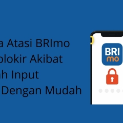 Cara buka blokir BRImo terblokir salah pin 3 kali