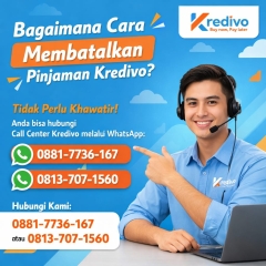 Begini cara mengajukan pembatalan Pinjaman Kredivo