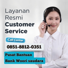 Berapa Nomor resmi Call Center Bank Woori Saudara